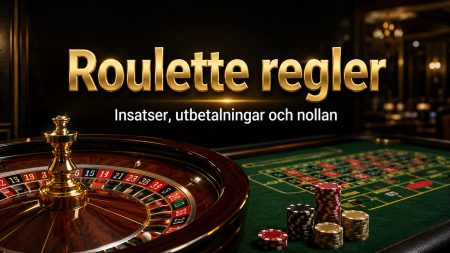 Roulette regler 2026 – insatser, utbetalningar och nollan